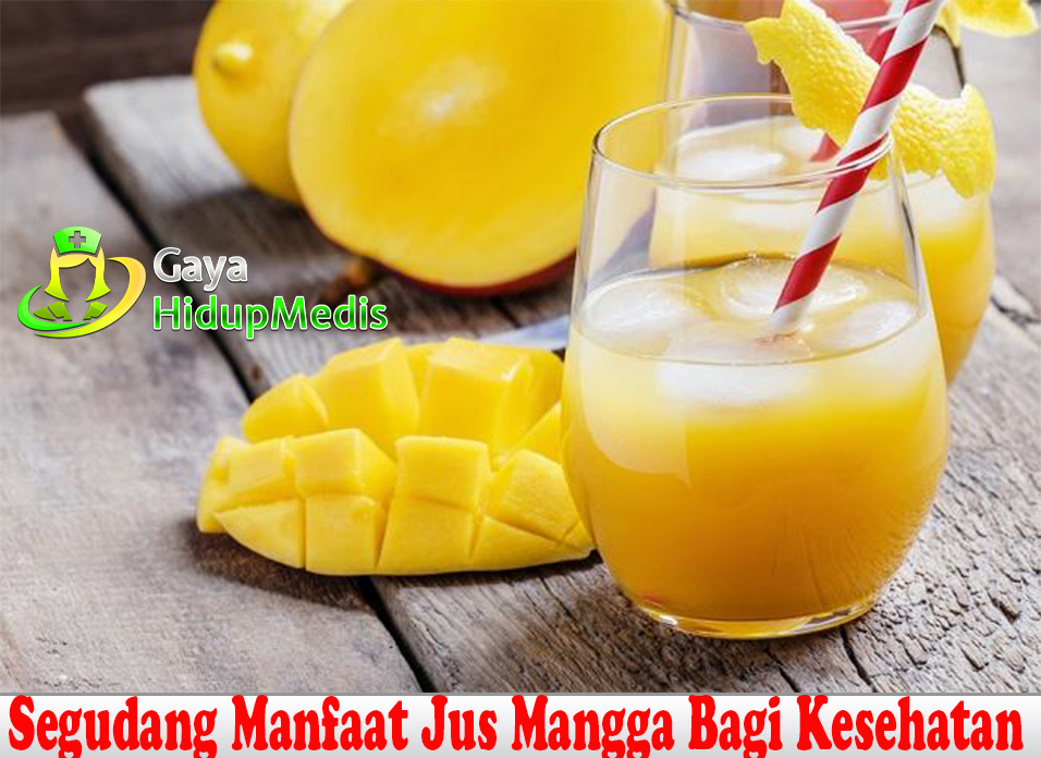 Segudang Manfaat Jus Mangga Bagi Kesehatan