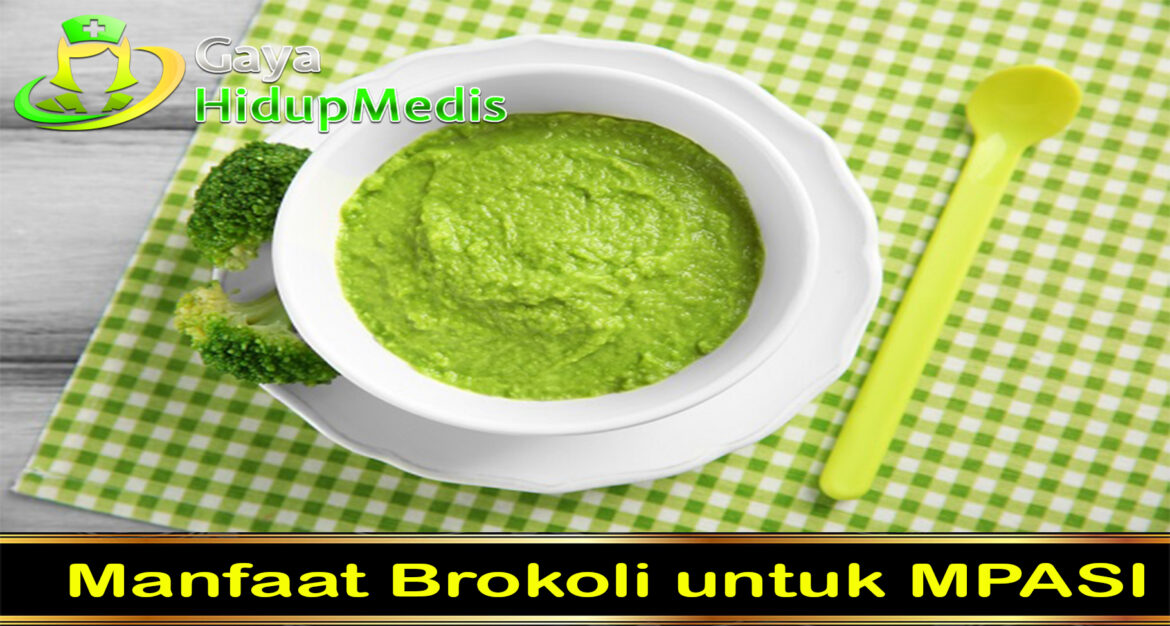 Manfaat Brokoli untuk MPASI