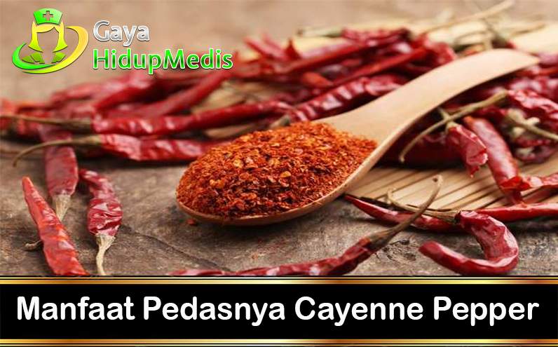 Manfaat Pedasnya Cayenne Pepper