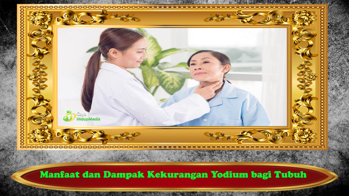 Manfaat dan Dampak Kekurangan Yodium bagi Tubuh
