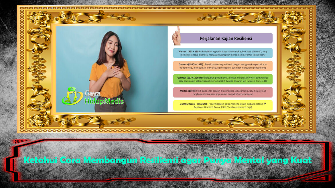 Ketahui Cara Membangun Resiliensi agar Punya Mental yang Kuat