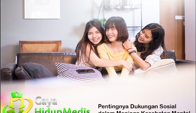 Pentingnya Dukungan Sosial